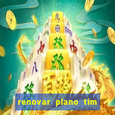 renovar plano tim beta por sms